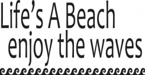 Beach Wall Decals-Life's A Beach Wall Quote Decal-Home Wall Art Decor