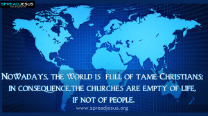 Christian Quotes HD-Wallpaper the world is full of tame Christians ...