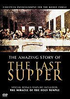 Amazing Story of the Last Supper
