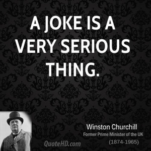 Winston Churchill Humor Quotes