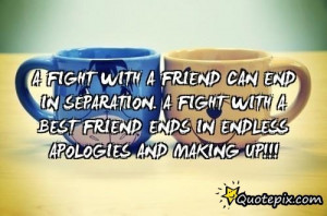 Back > Quotes For > Tumblr Best Friend Fight Quotes