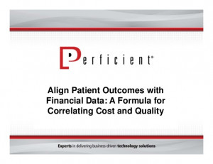 Align Patient Outcomes with Financial Data: a Formula for Correlating ...