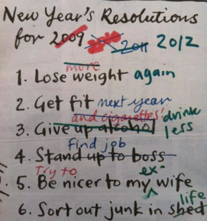 Doesn't this pretty much sums up everyone's New Year's Resolution?