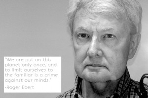 Best Roger Ebert Quotes