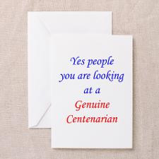 Genuine 100 year old 2 Greeting Card for