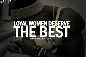 under kushandwizdom quotes loyalty women relationships love quotes ...