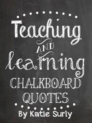 Chalkboard Quote Prints- Free Download!