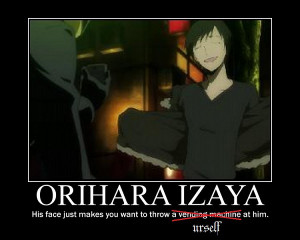 orihara izaya his face makes you want to throw a vending machine ...