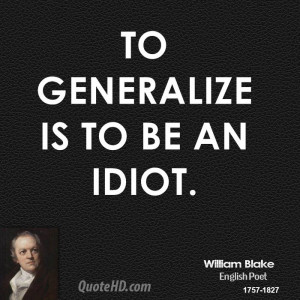 William Blake Quotes Idiot