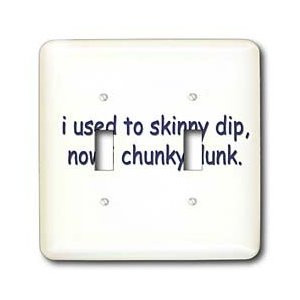 Funny Dip Sayings