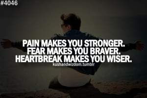 fear, heartbreak, pain, quote