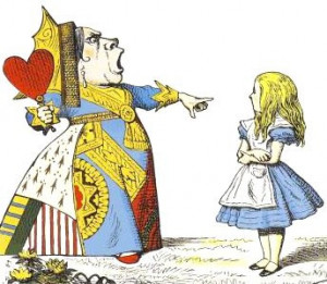 ... Queen of Hearts, Alice’s Adventures in Wonderland by Lewis Carroll