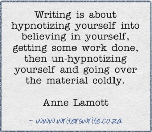 ... , Writing Inspiration, Quotes Writing, Writing Writers, Anne Lamott