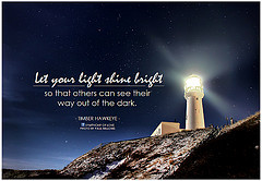 (symphony of love) Tags: life light lighthouse shine darkness quote ...