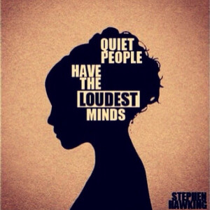 Introverts have other skills - don't be fooled by their quiet demeanor ...