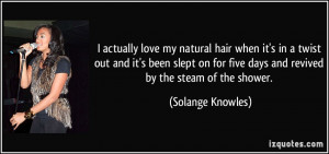 Love My Natural Hair Quotes I actually love my natural