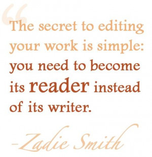 Zadie Smith on self-editing...