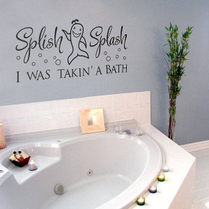 Splish splash' Bathroom Wall Sticker Quote : www.makingstatements.co ...
