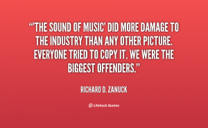 quote-Richard-D.-Zanuck-the-sound-of-music-did-more-damage-141896_1 ...