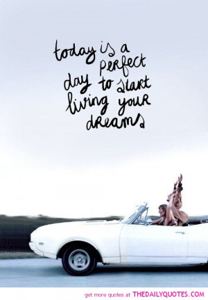 today-is-the-perfect-day-life-quotes-sayings-pictures.jpg