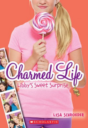 ... “Libby's Sweet Surprise (Charmed Life, #3)” as Want to Read