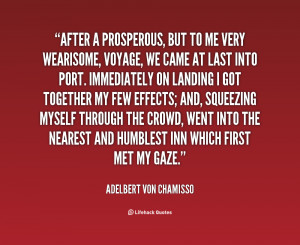 quote Adelbert von Chamisso after a prosperous but to me very 53173