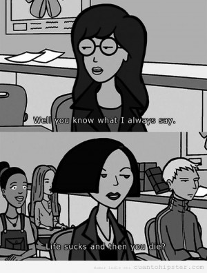 Daria Frases Daria Morgendorferr cita