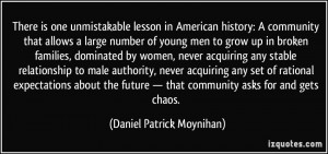 More Daniel Patrick Moynihan Quotes