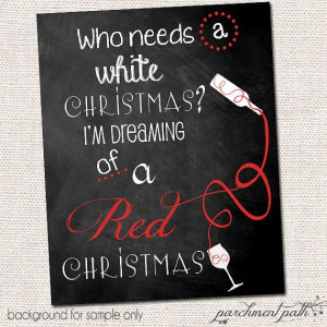 Gift Ideas -Christmas Printable Art - Dreaming of a Red Christmas
