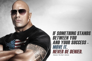 and motivational quotes that have taken Dwayne ‘The Rock’ Johnson ...