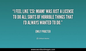 Emily procter quotes