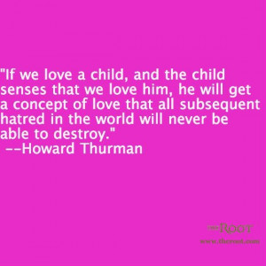 Best Black History Quotes: Howard Thurman on Children