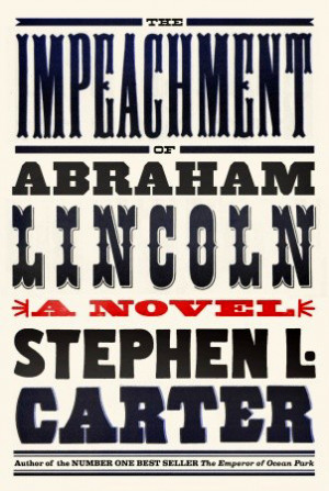 ... of Oberlin’s Abigail Canner in The Impeachment of Abraham Lincoln