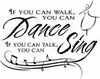 You Can Dance Vinyl Wall Decals
