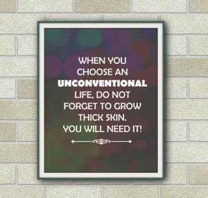 unconventional life quote, inspirational quote instant download, his ...