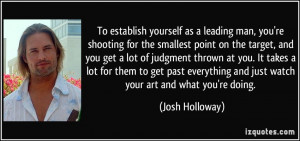 quote-to-establish-yourself-as-a-leading-man-you-re-shooting-for-the ...