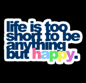 life is too short life is too short to life is