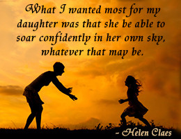 Helen Claes on her wish for her daughter