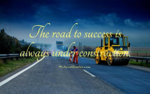 success is always under construction business quote mireilleryan