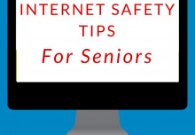 Internet Safety Tips for Seniors