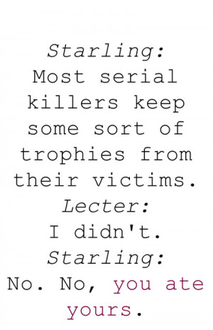 Clarice Starling Hannibal Lecter Silence of the Lambs Movie Quote ...