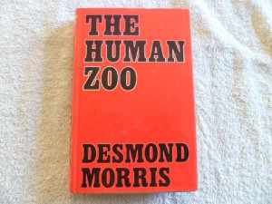 The Human Zoo - Desmond Morris - First Edition