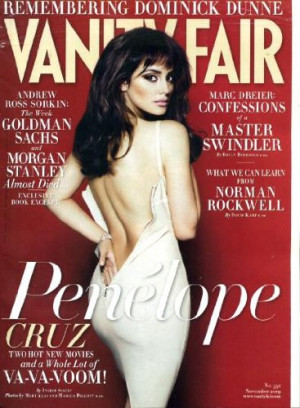 Penelope Cruz on Cover, Norman Rockwell, Remembering Dominick Dunne ...