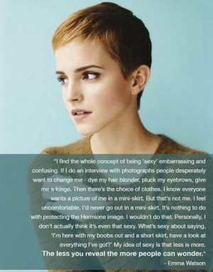 ... Emma Watson. What a classy young lady. This quote makes me feel better
