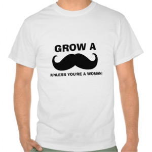 Funny Mustache Pictures Funny mustache quote t-shirt