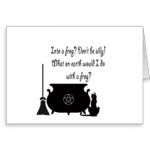Funny Pagan Witch Saying Greeting Card