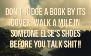 book by its cover walk mile in someone elses shoes