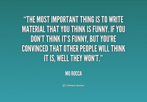 File Name : quote-Mo-Rocca-the-most-important-thing-is-to-write-219376 ...