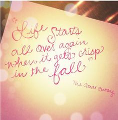 ... Fall. - The Great Gatsby I want to frame book quotes all over my house