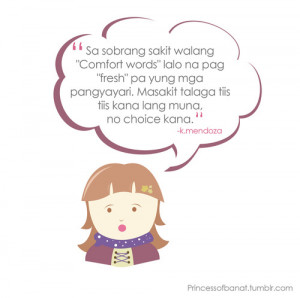 Sa sobrang sakit walang “Comfort words” lalo na pag “fresh” pa ...